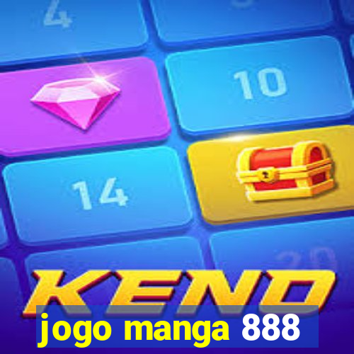 jogo manga 888